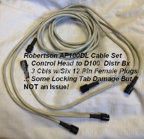Robertson AP100DL Cable Set w/Female 12-Pin Receptacles (Used, Some Locking Tab Damage ... NOT an Issue)