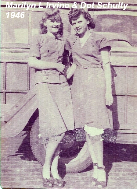 Marilyn L Irvine  & Dot Schulty 1946