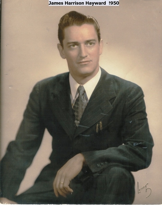Lyn's 1st Husband James Harrison Hayward in 1950