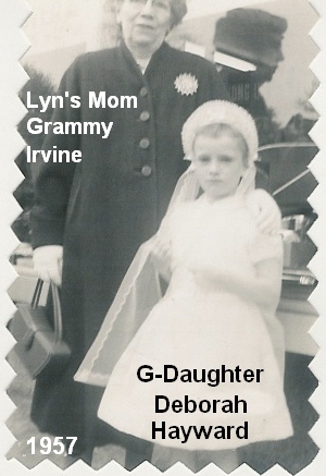 Lyn's Mother Marie Irvine ... Grammy with Lyn's Daughter Deborah Hayward  1957